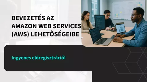 Bevezetés az Amazon Web Services (AWS) lehetőségeibe