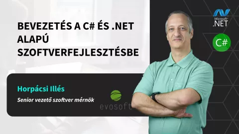 Bevezetés a C# és .NET alapú szoftverfejlesztésbe