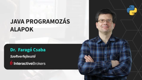 Java programozás alapok [Indulás: HAMAROSAN]