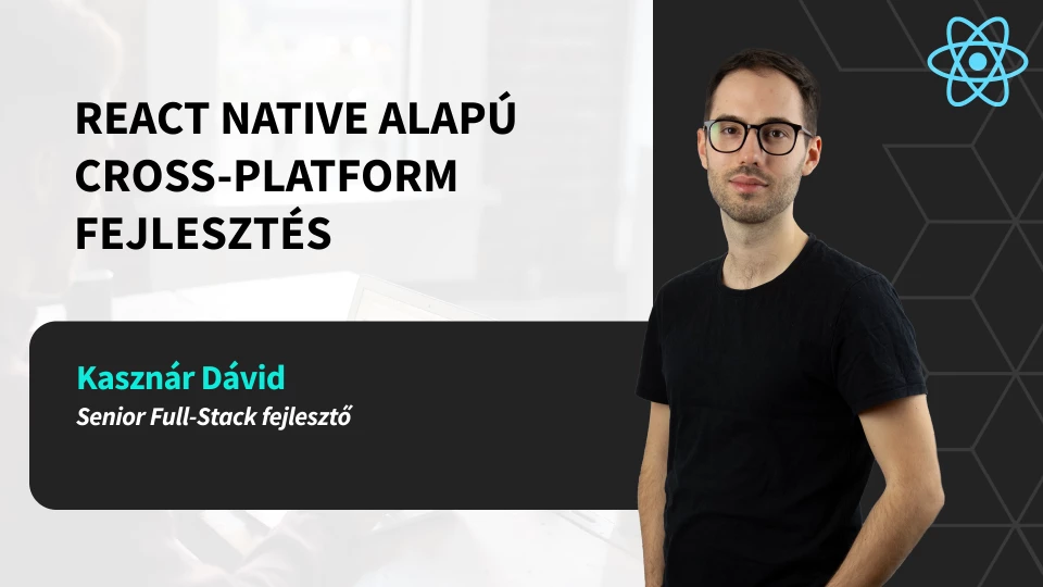 React Native alapú Cross-Platform fejlesztés