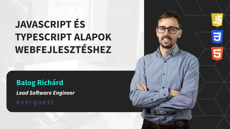 JavaScript és TypeScript alapok webfejlesztéshez