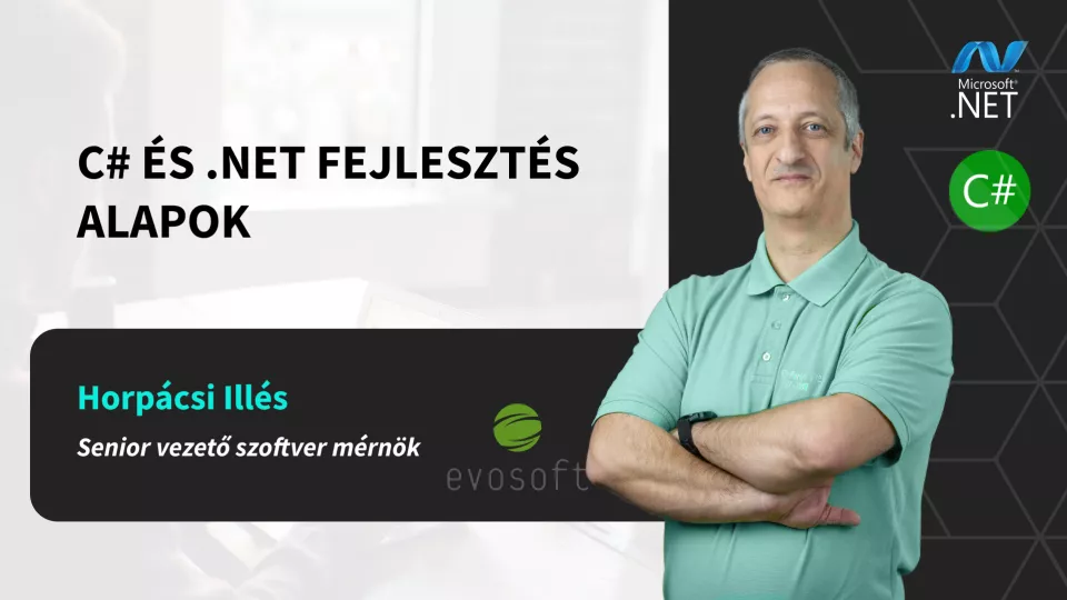 C# és .NET fejlesztés alapok