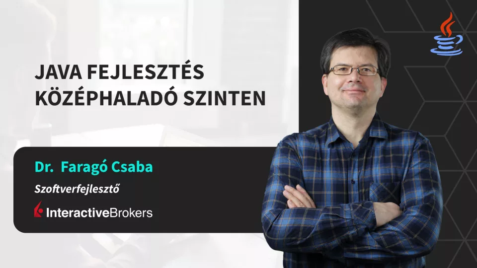 Java fejlesztés középhaladó szinten