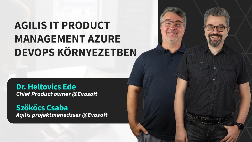 Agilis IT Product management Azure DevOps környezetben