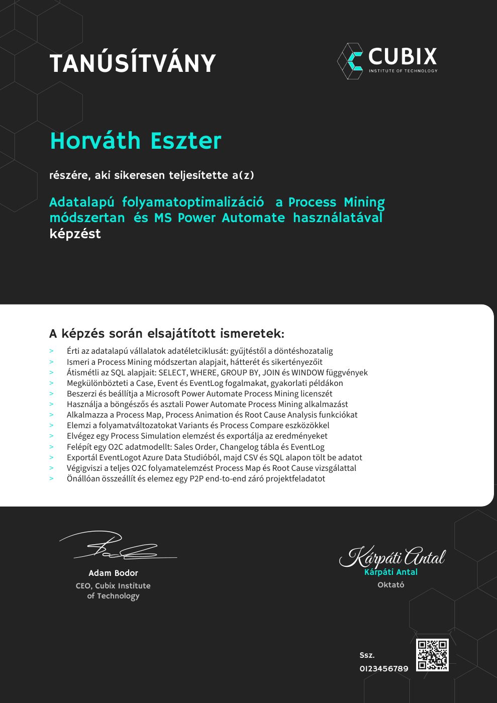 Tanúsítvány minta – Adatalapú folyamatoptimalizáció a Process Mining módszertan és MS Power Automate használatával