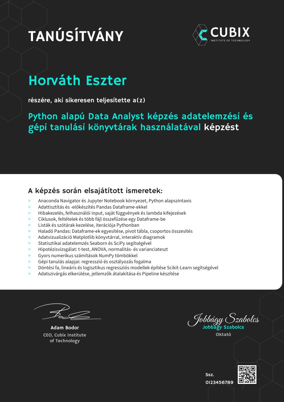 Tanúsítvány minta – Python alapú Data Analyst képzés adatelemzési és gépi tanulási könyvtárak használatával