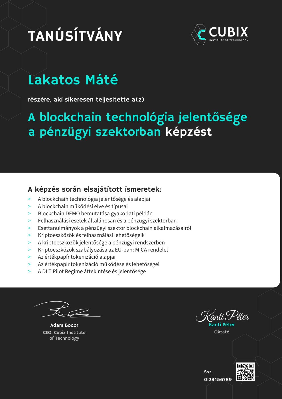 Tanúsítvány minta – A blockchain technológia jelentősége a pénzügyi szektorban