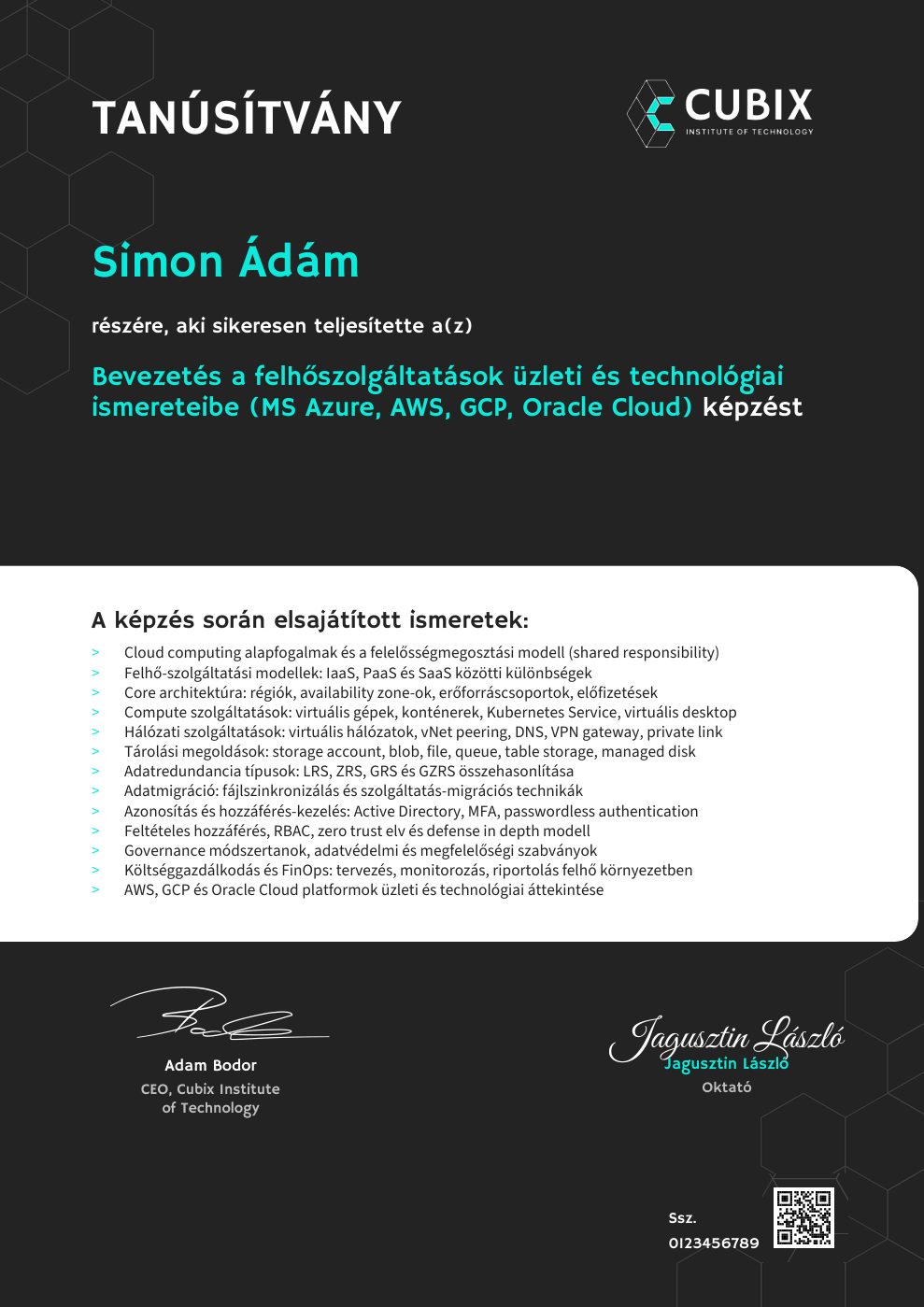Tanúsítvány minta – Bevezetés a felhőszolgáltatások üzleti és technológiai ismereteibe (MS Azure, AWS, GCP, Oracle Cloud)