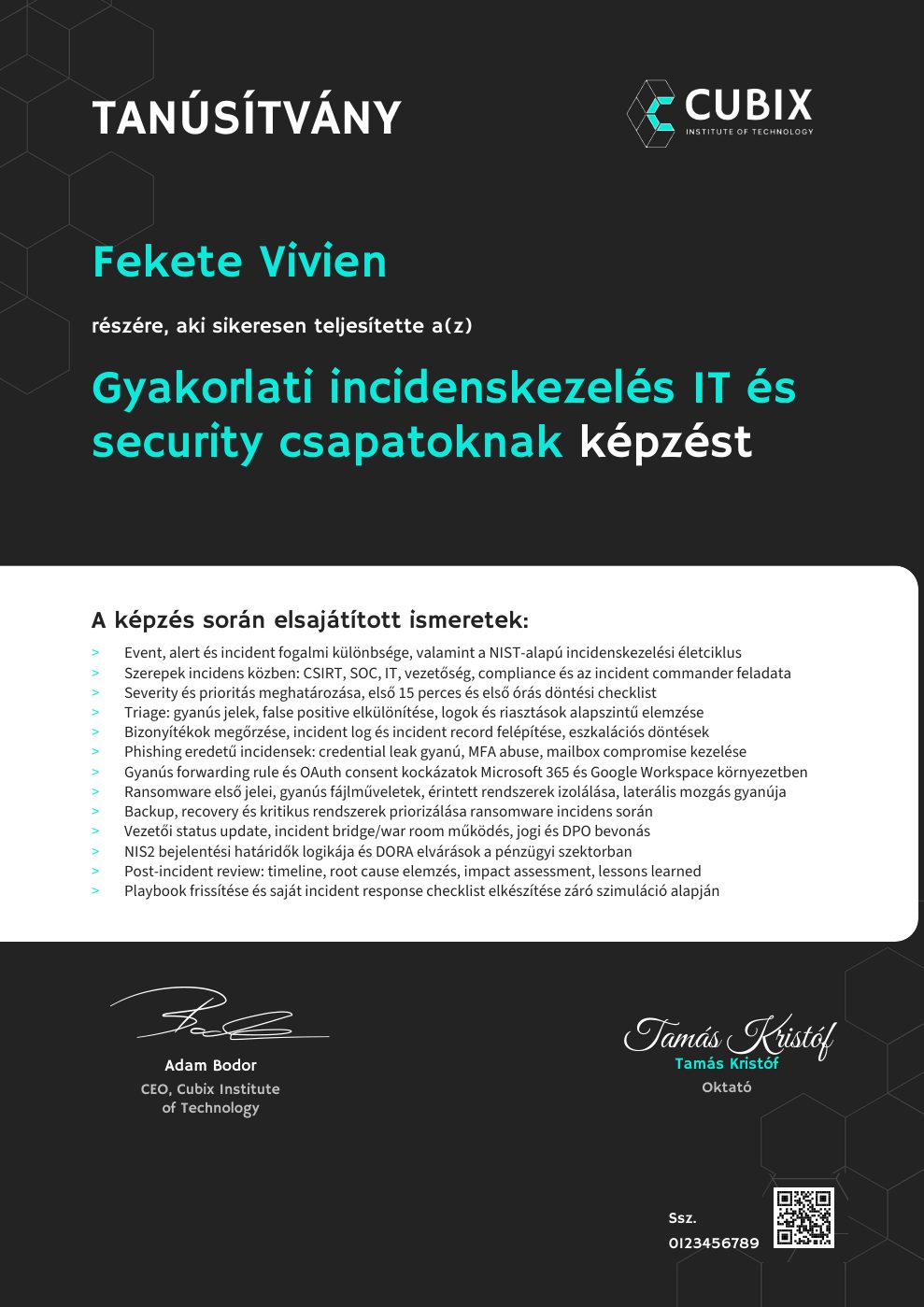 Tanúsítvány minta – Gyakorlati incidenskezelés IT és security csapatoknak