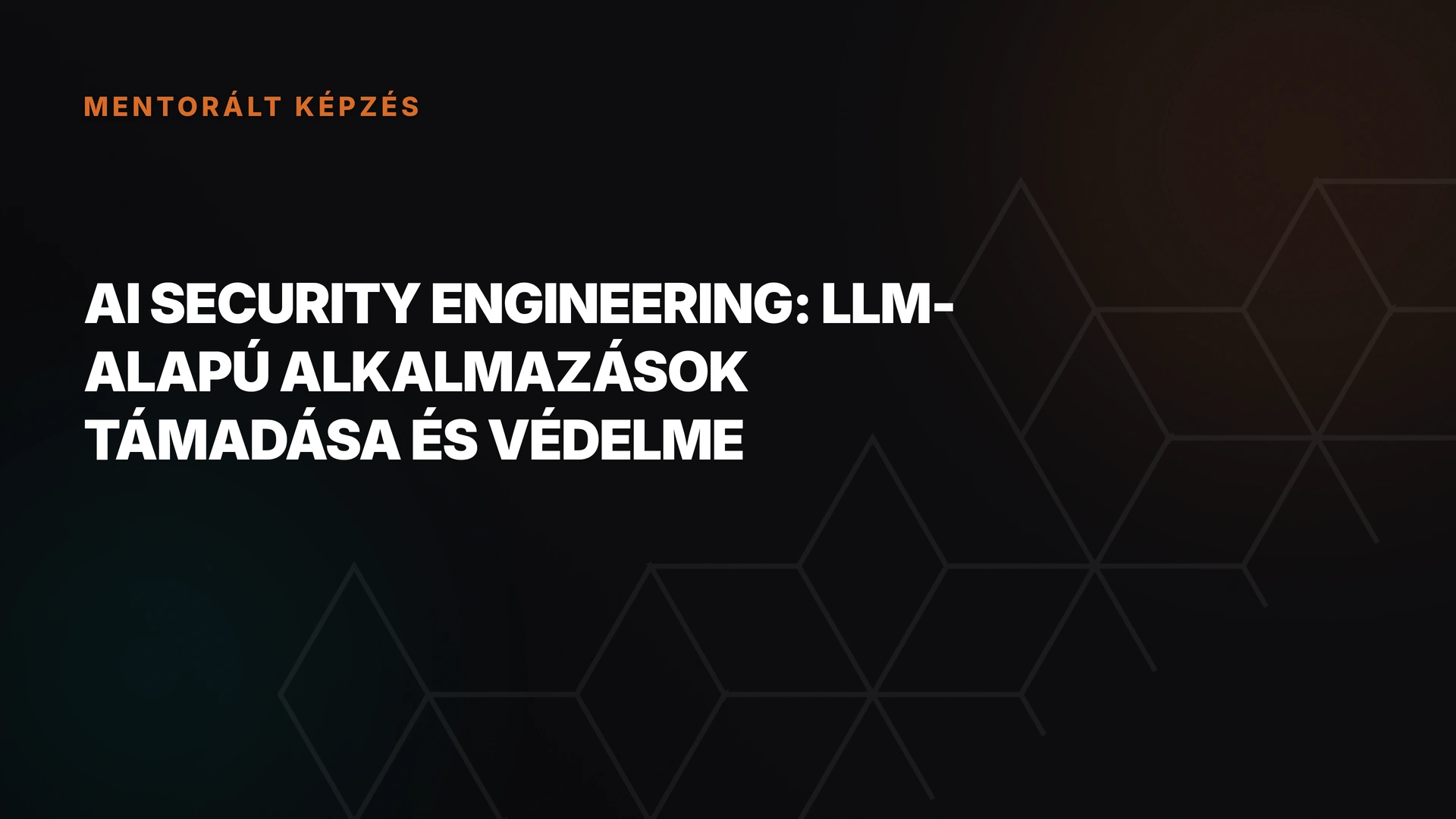 AI security engineering: LLM-alapú alkalmazások támadása és védelme
