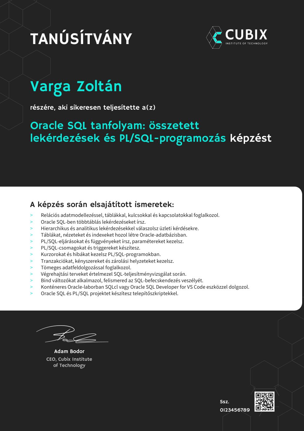 Tanúsítvány minta – Oracle SQL tanfolyam: összetett lekérdezések és PL/SQL-programozás