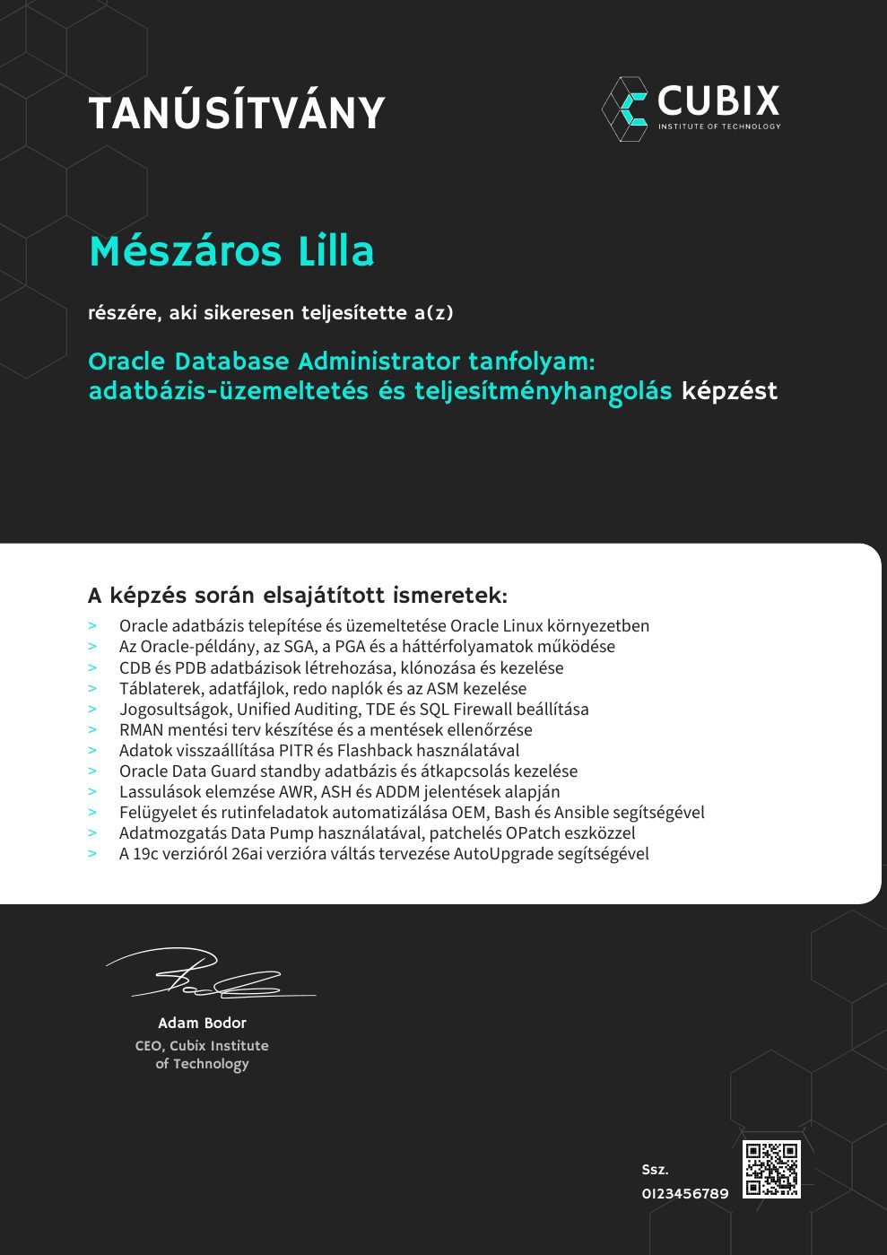 Tanúsítvány minta – Oracle Database Administrator tanfolyam: adatbázis-üzemeltetés és teljesítményhangolás